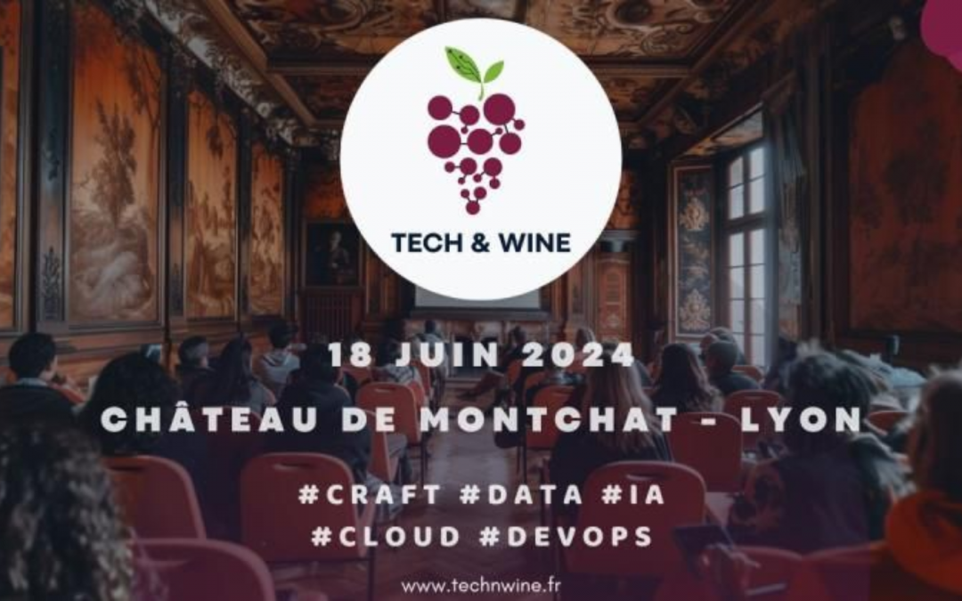 🚀👨‍💻 Tech and Wine on y était ! 💥